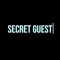 SECRET GUEST