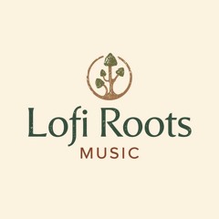Lofi Roots Music