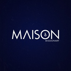 Maison Missionary