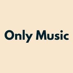 onlyMusic