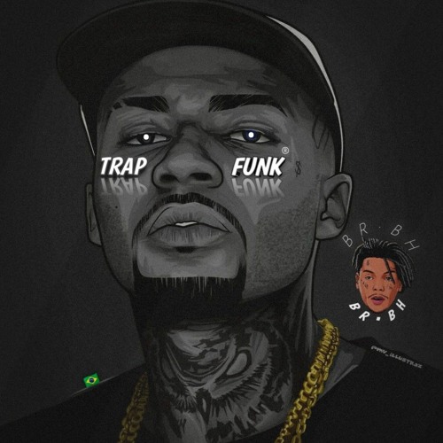 Trap/Funk BRBH ® — artist photo