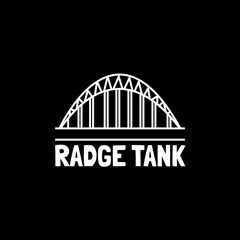 RADGE TANK