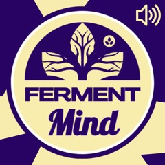 Ferment Mind