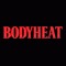 BODYHEAT