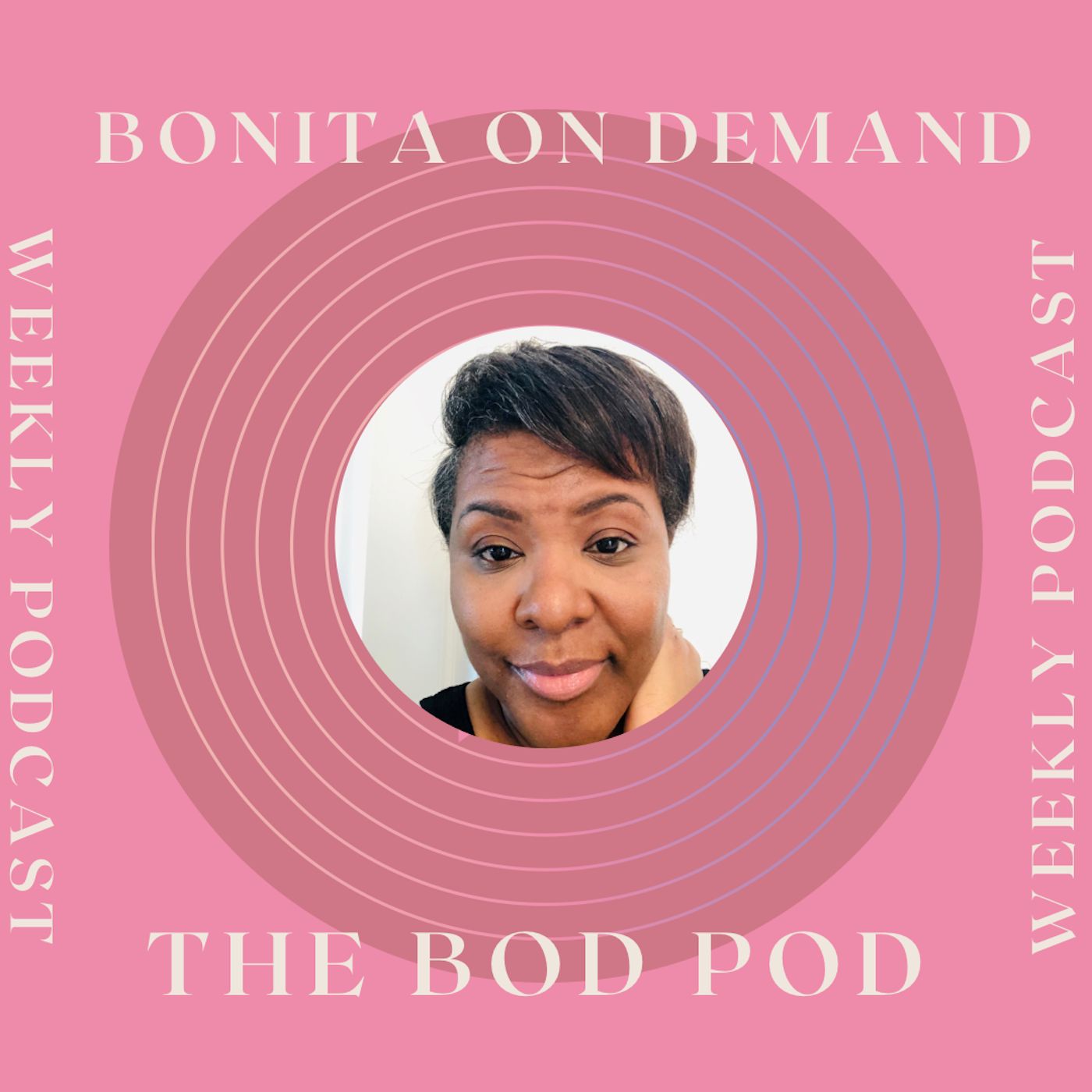 Bonita On Demand Podcast