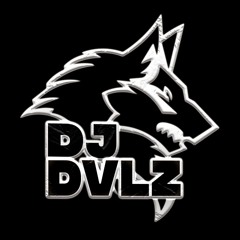 DJ Dvlz ♪