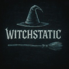 Witchstatic