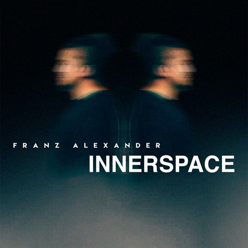 Stream Franz Alexander presents INNERSPACE music | Listen to songs ...