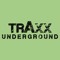 Traxx Underground