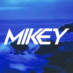 Mikey