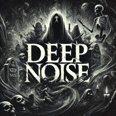 DJ DEEP NOISE