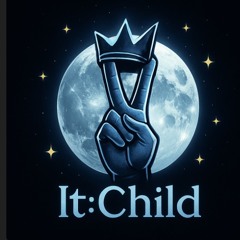 It:Ch!ld