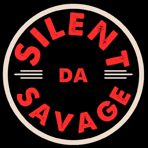 Silent Da Savage’s avatar