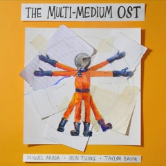 The Multi-Medium OST