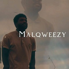 Malqweezy On The Beat