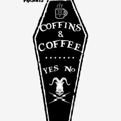 Coffins & Coffee Podcast