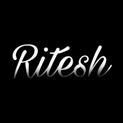 Ritesh