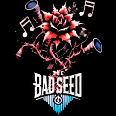 The Bad Seed
