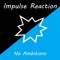 Impulse Reaction