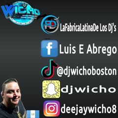 Dj WICHO desde BOSTON