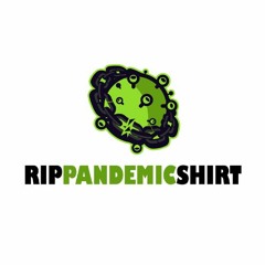 Rippandemicshirt