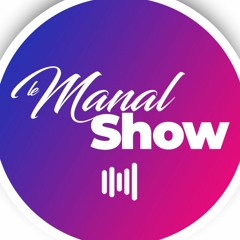 Le Manal Show