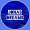 JONAS DREAMS