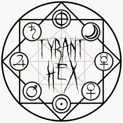Tyrant Hex