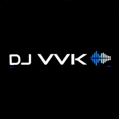 DJ VVK