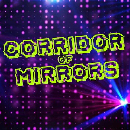 Corridor Of Mirrors’s avatar