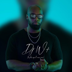 Dj W+