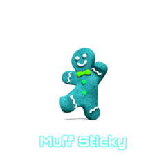 Muff Sticky