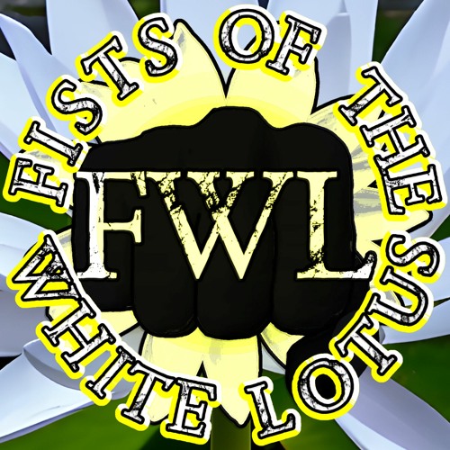 Fists Of The White Lotus - FWL Official’s avatar