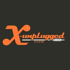 X-Unplugged Show