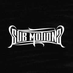 Sub Motionz