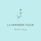 La Dernière Fleur