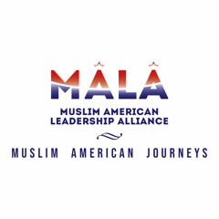 MALA: Muslim American Leadership Alliance