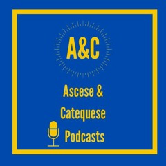 Ascese e Catequese