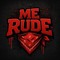 MeRude