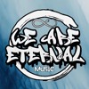 Avatar for We Are Eternal