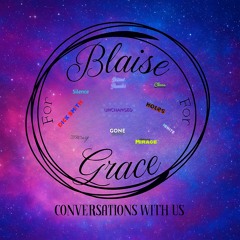 Blaise for Grace