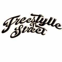 FREESTYLE NA STREET