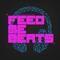 FEED ME BEATS ™