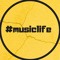#musiclife