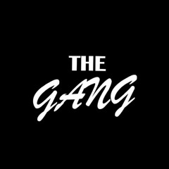 TheGanG