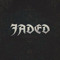 JADED