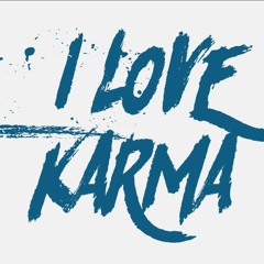 I Love Karma