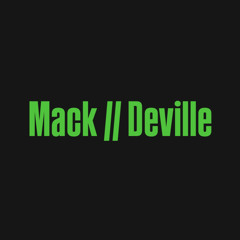 Mack Deville Sound System