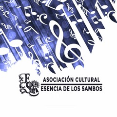 ASOCIACIÓN CULTURAL ESENCIA DE LOS SAMBOS