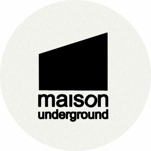 MAISON underground’s avatar